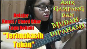 We did not find results for: Terima Kasih Tuhan Belajar Kunci Gitar Lirik Lagu Rohani Youtube