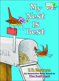 My Nest Is Best by P. D. Eastman, Hardcover | Barnes & Noble®