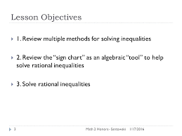 Lesson 28 Solving Rational Inequalities Math 2 Honors 1 17