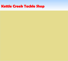Kettle Creek Tackle Shop