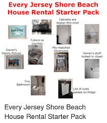 Beach tent and/or beach umbrella 56. Every Jersey Shore Beach House Rental Starter Pack Cabinets Are Always This Color Welcome Fe Our Home Beach Cottage Ent 2000 Futons As Couches Owner S Family Picture Mis Matched Silverware Owner S Stuff Locked
