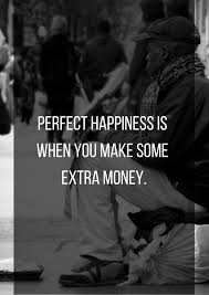 We did not find results for: Can Money Buy Everything Quotes Getmoneyquotes Com