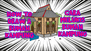 Kad hari raya lama masih. How To Draw A Rumah Kampung Cara Melukis Rumah Kampung Youtube