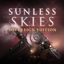 Major changes to character progression. Sunless Skies Sovereign Edition