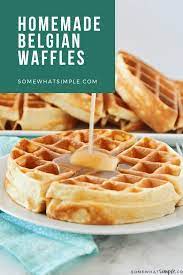 Easy Homemade Belgian Waffles Recipe Recipe Waffles Recipe Homemade Waffle Mix Recipes Easy Waffle Recipe