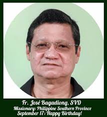 HAPPY BIRTHDAY Fr. Gerardo del Pinado, SVD Birthday: November 9 Missionary  at the SVD Central Province