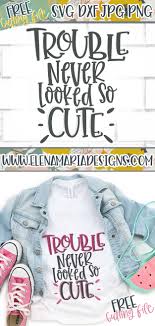 Download Free Svg File Trouble Never Looked So Cute Svg File Kids Shirts Design Svg Kids Shirts Vinyl