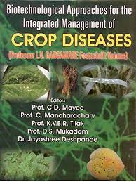 Modern approaches in augmentation of natural enemies. Biotechnological Approaches For The Integrated Management Of Crop Diseases Professor L V Gangawan By C D Mayee C Manoharachary K V B R Tilak D S Mukadam And Jayashree Deshpande As New Hardcover 2018 Vedams Ebooks P Ltd