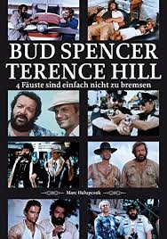Bud spencer (born october 31, 1929) and terence hill (born mario girotti march 29, 1939) are a well known italian duo which recorded tens of successful films together. Amazon Com Bud Spencer Und Terence Hill 4 Fauste Sind Einfach Nicht Zu Bremsen German Edition Ebook Halupczok Marc Kindle Store