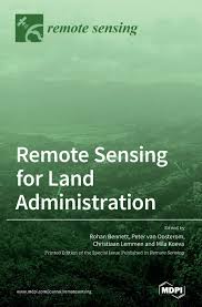 How to find out what your land is worth. Remote Sensing For Land Administration Bennett Rohan Van Oosterom Peter Lemmen Christiaan 9783039430543 Amazon Com Books