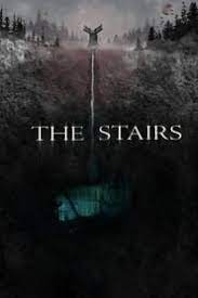 Ver The Stairs 2021 Online Cuevana 3 Peliculas Online