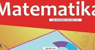 Check spelling or type a new query. Download Rpp Mata Pelajaran Matematika Smk Kelas X Xi Xii Kurikulum 2013 Revisi 2017 2018 Semester 1 Dan 2 Jurusan Teknik Non Teknik Rpp 1 Lembar Download Rpp Smk Kurikulum 2013 Revisi 2017 2018 2019 2020 2021 1 Lembar Daring