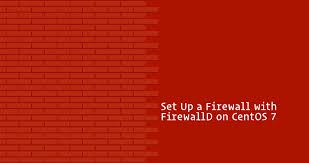 Allow to create/establish outgoing connections. How To Set Up A Firewall With Firewalld On Centos 7 Linuxize
