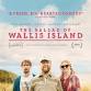 Friday Matinee: The Ballad of Wallis Island event image