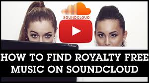 How To Find Royalty Free Music On Soundcloud To Use In Your Youtube Videos Youtube