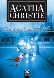 Agatha Christie Guvercinler Arasinda Bir Kedi E Kitap Indir Epub Pdf Mobi Indir Https Www Ekitaplarindir Com Agath Agatha Christie Kitap Yatili Okullar