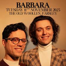 Barbara 11/11/25 @ Old Woollen