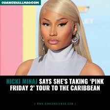 Superstar rapper Nicki Minaj is taking her Pink Friday 2 tour to the  Caribbean. The 'Gag City' experience commences in the United States
