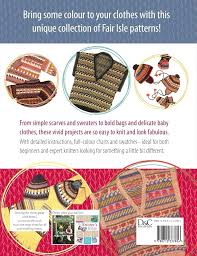Fabulous Fair Isle Knitting: Knox, Patty: 9780715337806: Amazon.com: Books