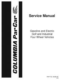 10hp & 12hp kohler operation & maintenance manual; Columbia Parcar P4g Service Manual Pdf Download Manualslib