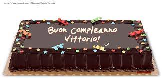 Torta Di Compleanno Per Vittorio Cartoline Di Compleanno Per Vittorio Messaggiauguricartoline Com