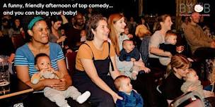 Bring Your Own Baby Comedy Bromley