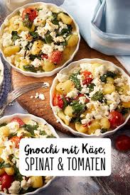 Gnocchi Mit Kase Spinat Tomaten Rezepte Gesunde Rezepte Knoblauchspinat