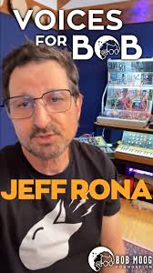 Voices for Bob: , "When you got to know Bob, even a little bit, his  enthusiasm and his raw musicality, even though he was designing circuitry,  he knew he was designing instruments. That fact that that ...