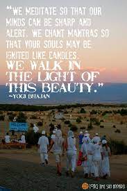  Pin By Long Time Sun Apparel On Inspirational Quotes Yogi Bhajan Yogi Bhajan Quotes Kundalini Meditation
