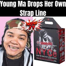 YoungMa Officially Have Her Own Strap Line 😂 @youngma
