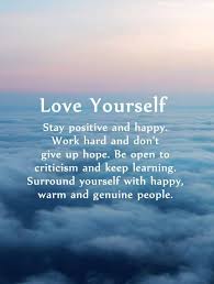 10 Positive Quotes Why First Love Yourself Should Awesome Positive Quotes Love Yourself First Quotes Good Life Quotes
