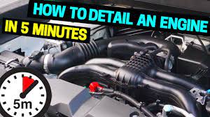 Clean & Detail Your Car Engine In 5 Minutes! - Youtube