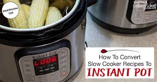 How To Convert Slow Cooker Recipes To Pressure Cooker Or