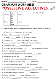 Quality Esl Grammar Worksheets Quizzes And Games From A To Z For Teachers Amp Learners Pos Possessive Adjectives English Adjectives Adjectives Exercises