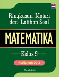 Ringkasan Materi Dan Latihan Soal Matematika Kelas Ix Smp Mts Book By Mirna Indrianti Gramedia Digital