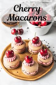 Cherry Macarons Recette Recette Macaron Recette Biscuit De Noel Recette Entremet