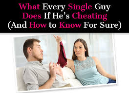 There are 21 references cited in this article, which can be handling a cheating girlfriend can be challenging, but try to give yourself some time and space away from her so you can process your feelings. What Every Single Guy Does If He S Cheating And How To Know For Sure A New Mode