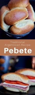 Argentina Pebete In 2020 Argentinian Cuisine Argentinian Food Recipes