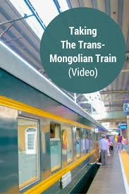 Travelling On The Trans Mongolian Train All You Need To Know Goats On The Road Holiday Travel Destinations Train Video Holiday Travel