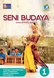 Buku siswa kelas 10 seni budaya smtr 1 revisi 2017 ↓. E Book Seni Budaya Smp Vii 1 Grafindo Media Pratama