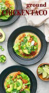 Ground Chicken Tacos 20 Minute Recipe Kitchen Hoskins Recipe Ground Chicken Tacos Spicy Recipes Mexican Food Recipes Easy