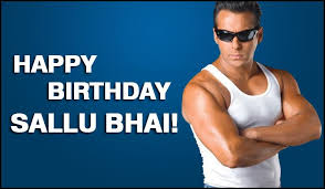 Your most wanted bhai', which was recently released on the ott platform on the occasion of eid, has been receiving mixed responses from fans as well as. Sallu Bhai We Wish You A Very Happy Birthday Very Happy Birthday Happy Birthday Happy