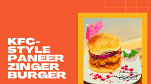 Kfc Style Cheese Burst Paneer Zinger Burger The Food Bar Youtube