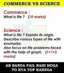Maybe you would like to learn more about one of these? Image Result For Commerce Vs Science Jokes Science Jokes Student Jokes Exams Funny