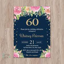 D0261 Welcome To My Shop This Listing Is For A Personalized Image Of Floral Navy 60th Birthday Invitation It Can Be Verjaardag Verjaardag Mama Uitnodiging
