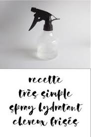 Spray Hydratant Maison Pour Cheveux Frises En 2020 Cheveux Frises Masque Hydratant Cheveux Masque Capillaire Hydratant