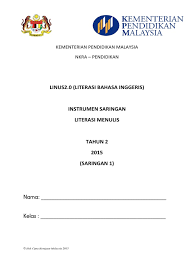  one copy of instrumen saringan literasi menulis and borang pelaporan pencapaian individu for each pupil. Instrumen Saringan Menulis Tahun 2 Semiotics Writing