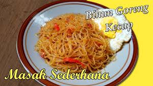 Bihun goreng putih, menu #alltimefavourite gelap sikit warnanya bila dimasukkan daging. Resep Membuat Bihun Goreng Kecap Sederhana Yang Enak Youtube