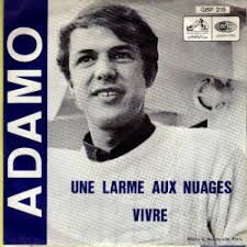 Salvatore adamo — cara bambina 02:16. Ultratop Be Adamo Une Larme Aux Nuages
