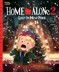 1992 / сша home alone 2: Home Alone 2 Lost In New York The Classic Illustrated Storybook Pop Classics Band 7 Amazon De Smith Kim Fremdsprachige Bucher